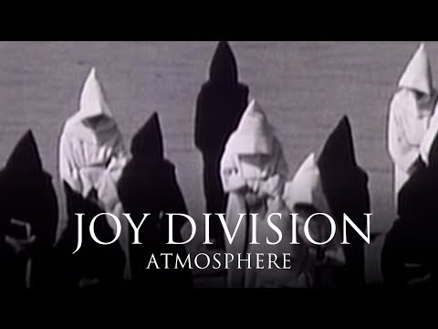Youtube: Joy Division - Atmosphere [OFFICIAL MUSIC VIDEO]