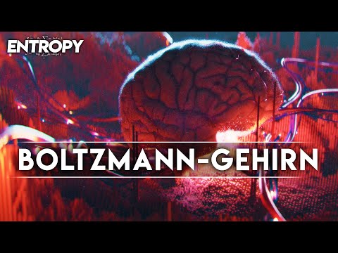 Youtube: Boltzman-Gehirn | Existieren Menschen wirklich?