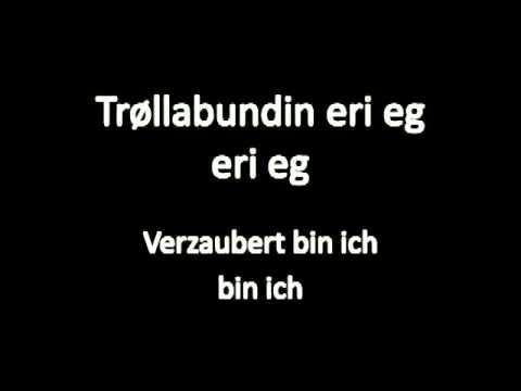 Youtube: Eivør Pálsdóttir - Trøllabundin, Verzaubert (Trollgebunden), Untertitel auf Deutsch