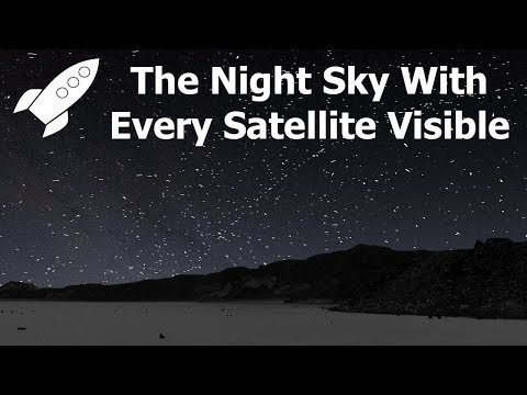 Youtube: If You Could See Every Satellite, What Would The Sky Look Like? 360/VR