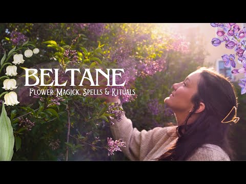 Youtube: Beltane Magic | The secret language of flowers