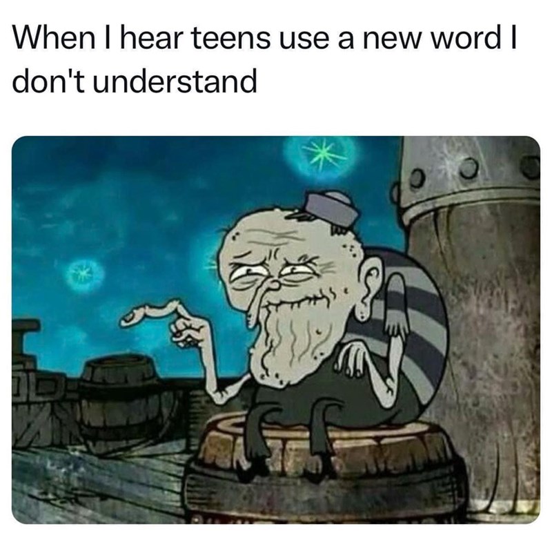 hear-teens-use-new-word-dont-understand