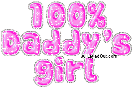 100 Percent Daddys Girl