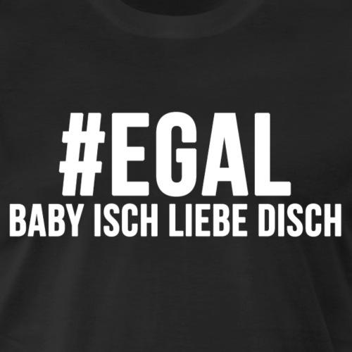 egal-baby-isch-liebe-disch-weiss-maenner