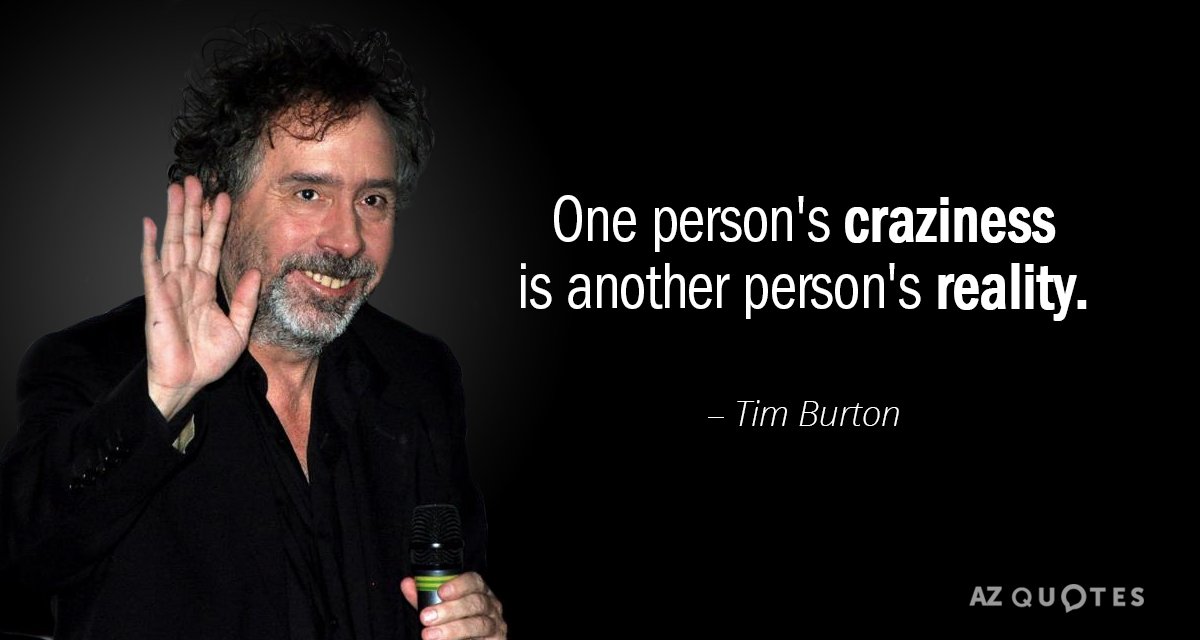 Quotation-Tim-Burton-One-person-s-crazin