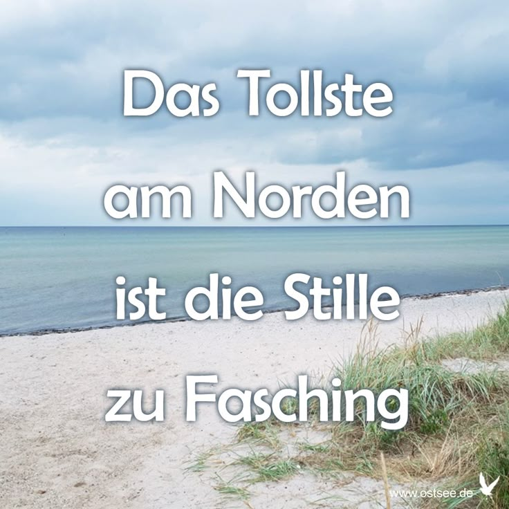 Das Tollste am Norden ist die Stille zu 