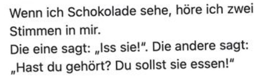 Wenn ich Schokolade esse ...