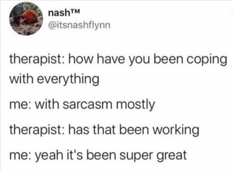 therapist sarcasm