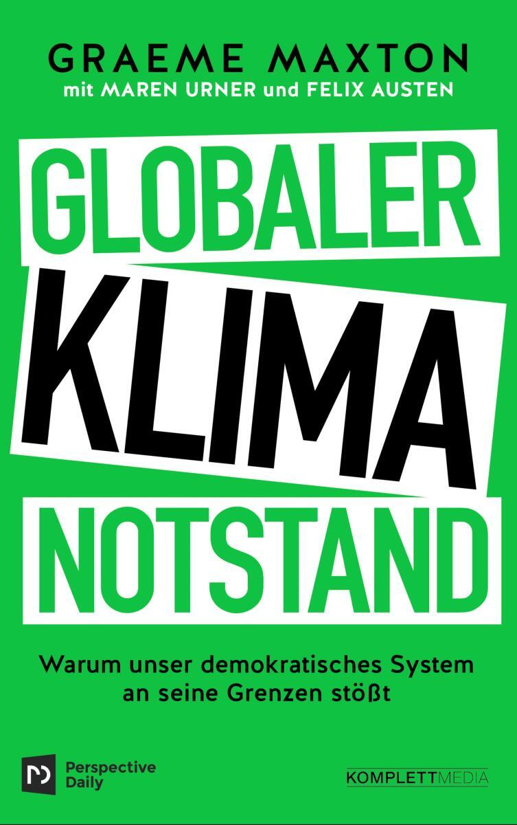 Globaler Klimanotstand Graeme Maxton - C