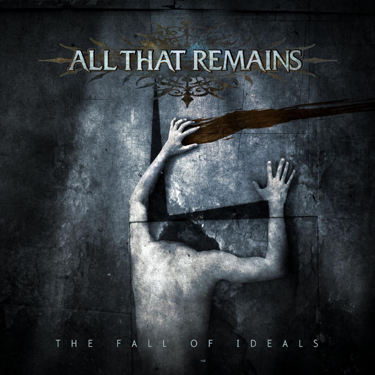 all-that-remains-the-fall-of-ideals