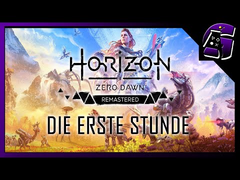 Youtube: Die ERSTE STUNDE mit Horizon Zero Dawn: Remastered