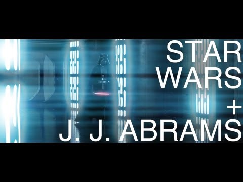 Youtube: Star Wars: In the Style of J. J. Abrams | The Flare is Strong With This One