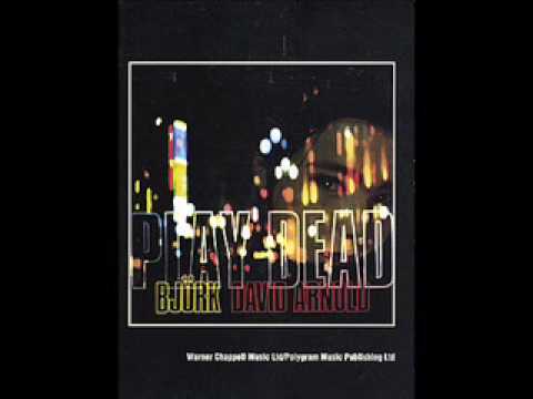 Youtube: Bjork - Play Dead (David Arnold) (Promo)