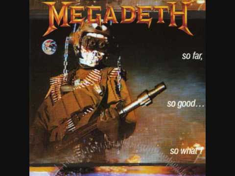 Youtube: Megadeth-So Far, So Good... So What?-Set The World Afire