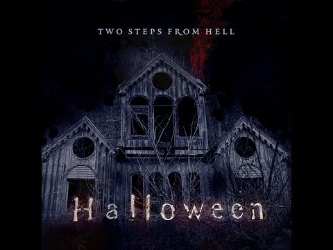 Youtube: Two Steps From Hell - Decimator (Halloween)