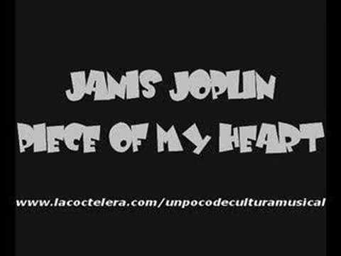 Youtube: Janis Joplin - Piece Of My Heart