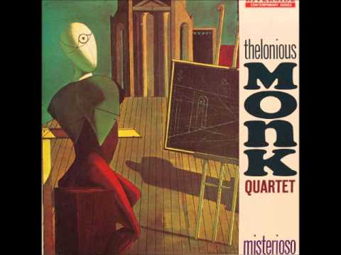 Youtube: Thelonious Monk - Misterioso