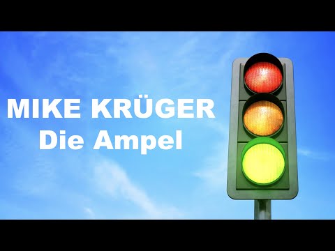 Youtube: Mike Krüger - Die Ampel (Offizielles Lyric Video)