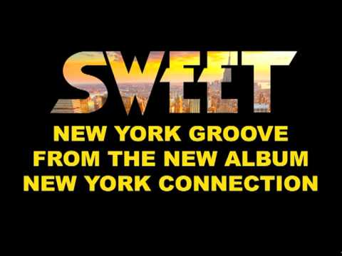 Youtube: Sweet - New York Groove