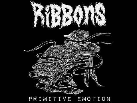 Youtube: RIBBONS - Primitive Emotion (Full Album)