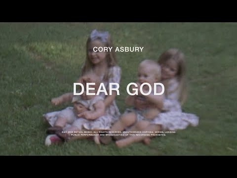 Youtube: Dear God - Cory Asbury | To Love A Fool