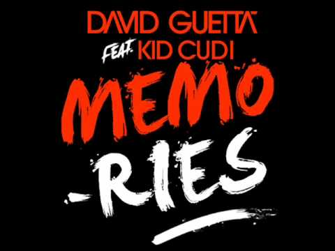 Youtube: David Guetta ft. KID CUDI - Memories [Best Quality]
