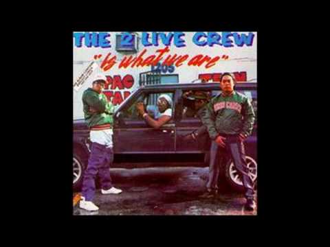 Youtube: 2 Live Crew - Throw the D
