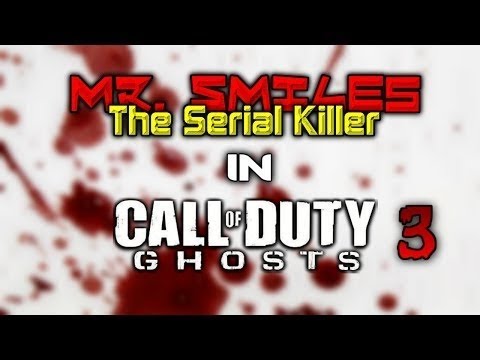 Youtube: Serial KILLER plays COD Ghosts - Mr.Smiles! - (Hilarious VOICE Trolling!)
