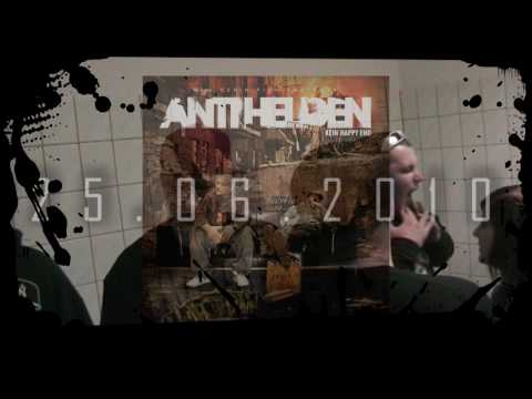 Youtube: Antihelden - Kein Happy End! (Offizielles Snippet) Ab 25.06.2010 im Handel!