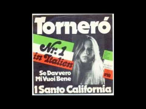 Youtube: I Santo California, Tornero, Single 1975