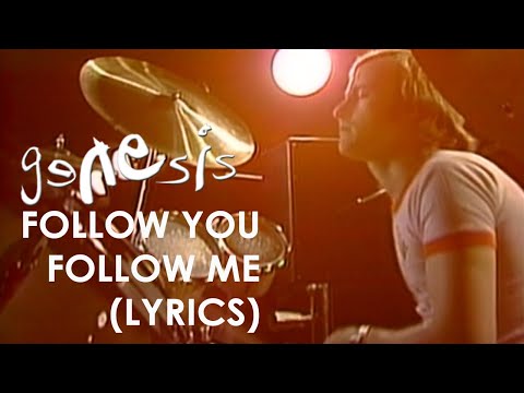 Youtube: Genesis - Follow You Follow Me (Official Lyrics Video)