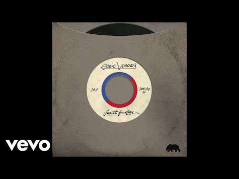 Youtube: Eddie Vedder - Save It For Later (Official Audio)
