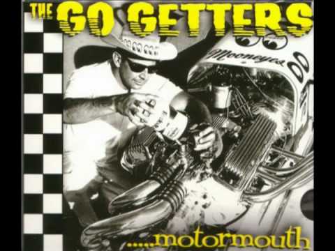 Youtube: The Go Getters - She's a Motormouth