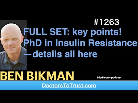 Youtube: BEN BIKMAN | FULL SET: key points! PhD in Insulin Resistance—details all here