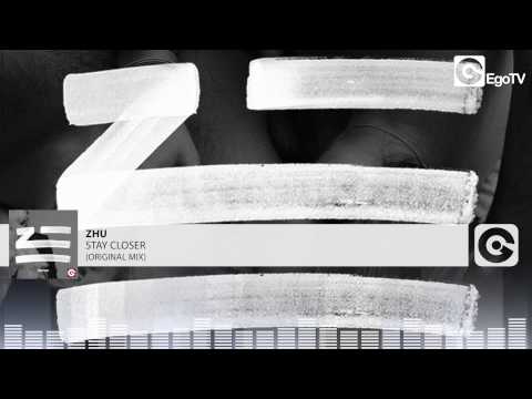 Youtube: ZHU - Stay Closer (Original Mix)