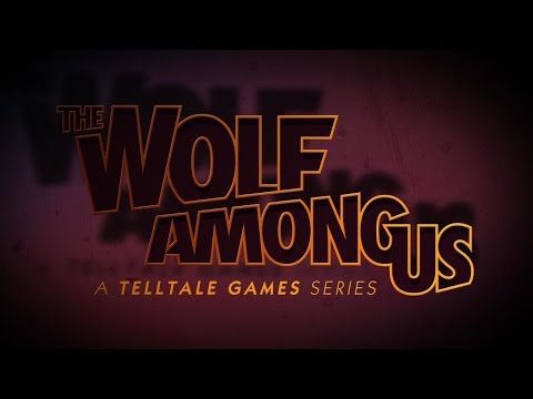 Youtube: THE WOLF AMONG US - Intro Credits & Theme