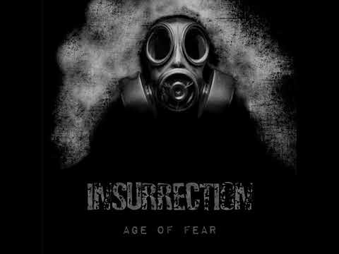 Youtube: Insurrection - Age Of Fear (Full Album)