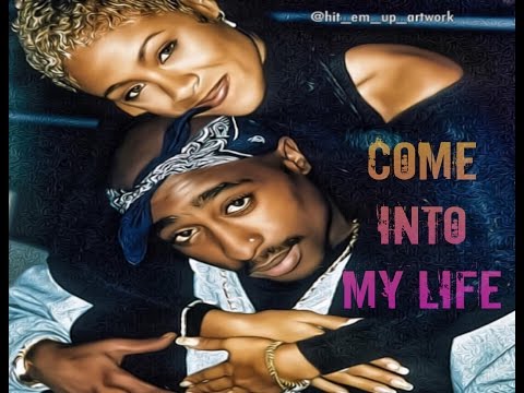 Youtube: 2Pac & Joyce Sims - Come Into My Life (Classic Club Love Song) [HD]