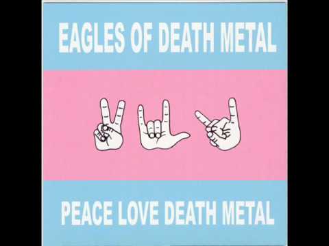 Youtube: Eagles of Death Metal - Already Died