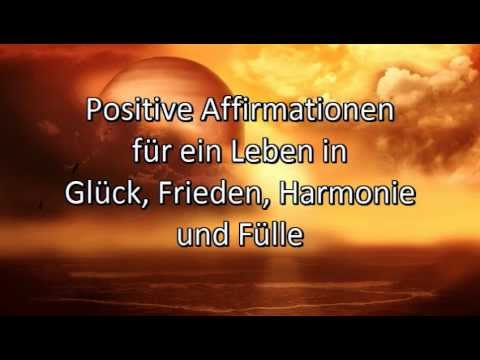 Youtube: Positive Affirmationen für Glück, Frieden, Harmonie und Fülle - Meditation, Entspannung