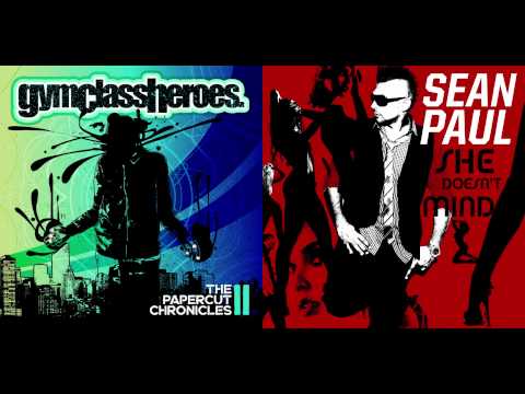 Youtube: Gym Class Heroes vs. Sean Paul - She Doesn't Mind Back Home