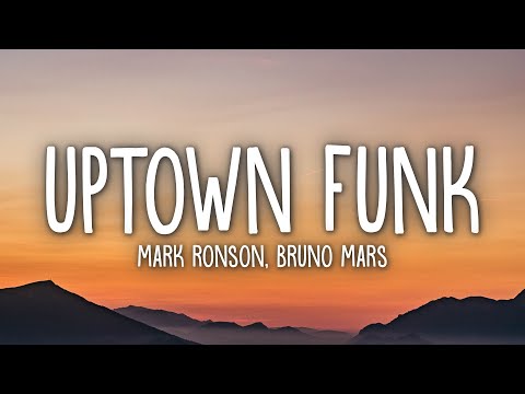 Youtube: Mark Ronson - Uptown Funk (Lyrics) ft. Bruno Mars