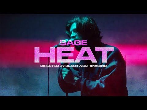 Youtube: SAGE - "HEAT" (Official Music Video)