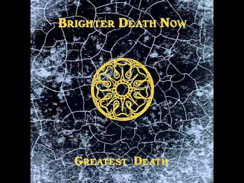 Youtube: Brighter Death Now - Anus Praeparati