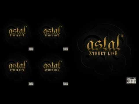 Youtube: Astal - Street Life