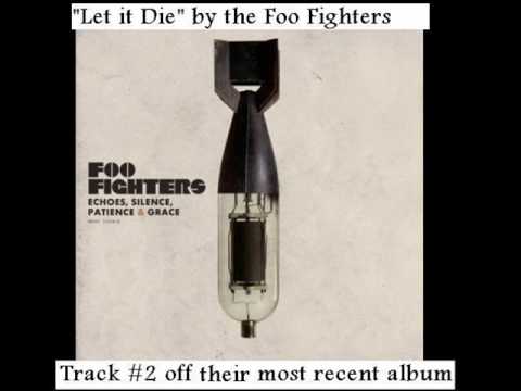 Youtube: Foo Fighters - Let It Die