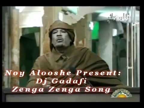 Youtube: Gaddafi-Zenga Song-No girl edit version (Noy Alooshe Remix)