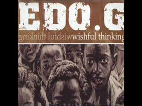 Youtube: EDO G - Be Thankful