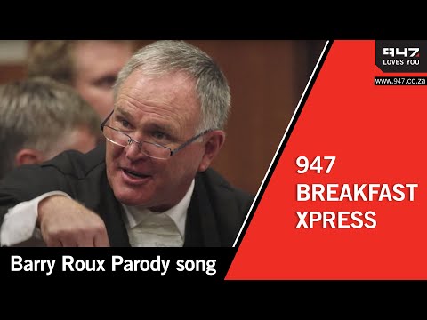 Youtube: Barry Roux Parody song