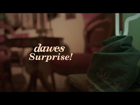 Youtube: Dawes - Surprise! (Official Lyric Video)